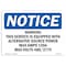 Signmission OSHA Notice Sign, 5" Height, Warning This Service Is Equipped W/Alternative Sign, 7" X 5", Landscape OS-NS-D-57-L-18926 - alternate 1